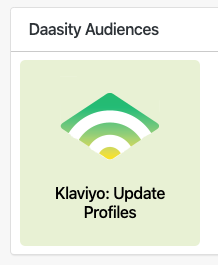 Setting up Daasity Audiences for Klaviyo Profile Update - Audience